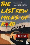 Beetner, Eric - The Last Few Miles of Road