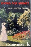 Riess, Claudia - Dying for Monet
