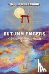 Debellegarde, Tina - Autumn Embers