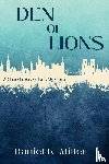 Miller, Daniel K. - Den of Lions