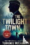 McCauley, Terrence - The Twilight Town