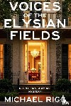 Rigg, Michael - Voices of the Elysian Fields