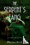 Booth, Matthew - The Serpent's Fang: An Everett Carr Mystery