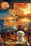 Abbott, Bailee - A Tint of Murder