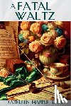 Kalb, Kathleen Marple - A Fatal Waltz: An Ella Shane Mystery