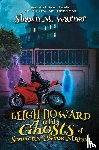 Warner, Shawn M - Leigh Howard and the Ghosts of Simmons-Pierce Manor