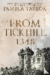 Taylor, Pamela - From Tickhill, 1348