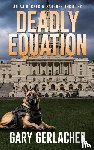 Gerlacher, Gary - Deadly Equation