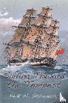 Schwendy, Kent M. - Sailing Toward the Tempest