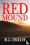 Smith, B. D. - Red Mound