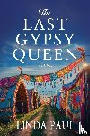 Paul, Linda - The Last Gypsy Queen