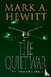 Hewitt, Mark A. - The Quiet War
