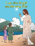 Oblad, Adam E - I am the Bright and Morning Star