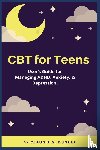 Dunlap, Claudia M - CBT for Teens