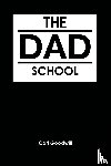 Goodwill, Carl - The Dad School