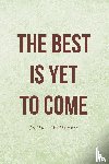 Williams, Julius - The Best Is Yet to Come
