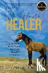 Lewis, Karina - The Horse Healer
