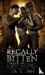 Foss, Lexi C - Regally Bitten