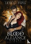 Foss, Lexi C - Blood Alliance Volume One
