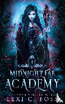 Foss, Lexi C - Midnight Fae Academy