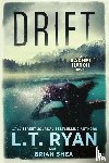 Ryan, L. T., Shea, Brian - Drift