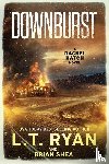 Ryan, L. T., Shea, Brian - Downburst