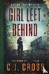 Cross, C. J., Warrant, Without - Girl Left Behind