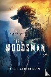 Lienesch, B. C. - The Woodsman