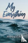 Haskett, Wendy - My Everything