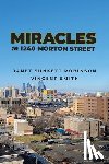 Robinson, Janet Sunket - Miracles at 1240 Morton Street