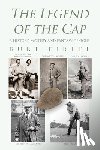 Firtel, Burt - The Legend of the Cap