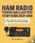 Jairam, Ria - Ham Radio Technician Class Test Study Guide 2022 - 2026