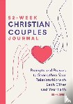 Greer, Jenna - 52-Week Christian Couples Journal