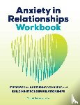 Belarde, Sarah - Anxiety in Relationships Workbook
