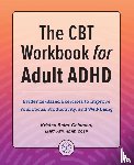 Baird-Goldman, Kristen - The CBT Workbook for Adult ADHD