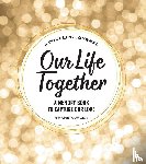 Kohler, Shane - Kohler, S: Couple's Journal: Our Life Together