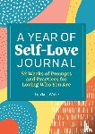 White, Jamila I. - A Year of Self-Love Journal