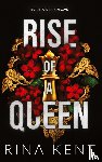 Kent, Rina - Rise of a Queen