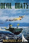 Aye, Michael - Devil Boats