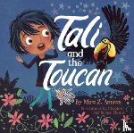 Amiras, Mira Z. - Tali and the Toucan