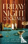 Dean, A.J. - Friday Night Cocktails