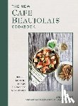 Lopez, Julian - The New Cafe Beaujolais Cookbook