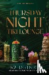 Newens, Jennifer - Thursday Night Tiki Lounge