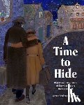 Fredman, Marion Seidemann - A Time to Hide