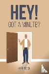 Brock, Greg - Hey! Got a Minute?