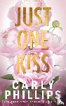 Phillips, Carly - Just One Kiss
