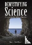 Goldberg, Jerry - Demystifying Science