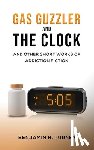 Turney, Benjamin H. - Gas Guzzler and the Clock