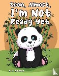 Gurland, G B - Soon, Almost, I'm Not Ready Yet
