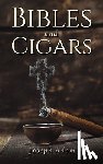 Adom, Joseph - Bibles and Cigars